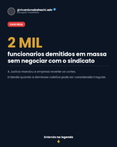 2 mil funcionarios demitidos em massa sem negociar com o sindicato - direitos trabalhistas