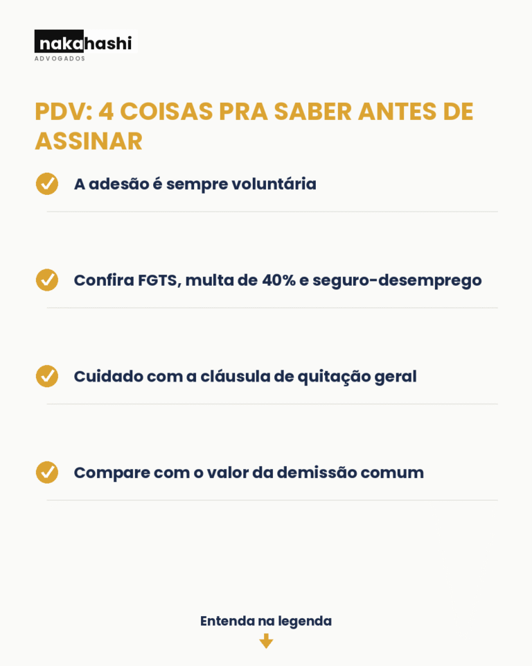 PDV Programa de Demissao Voluntaria: 4 coisas para saber antes de assinar - Nakahashi Advogados
