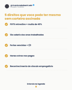 5 direitos que voce pode ter mesmo sem carteira assinada - Nakahashi Advogados